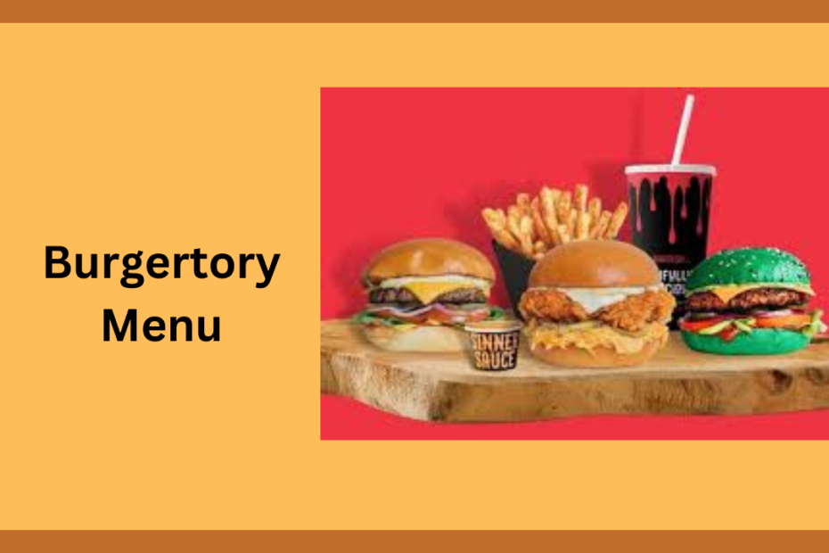 Burgertory Menu