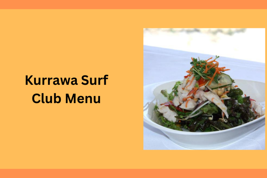 Kurrawa Surf Club Menu
