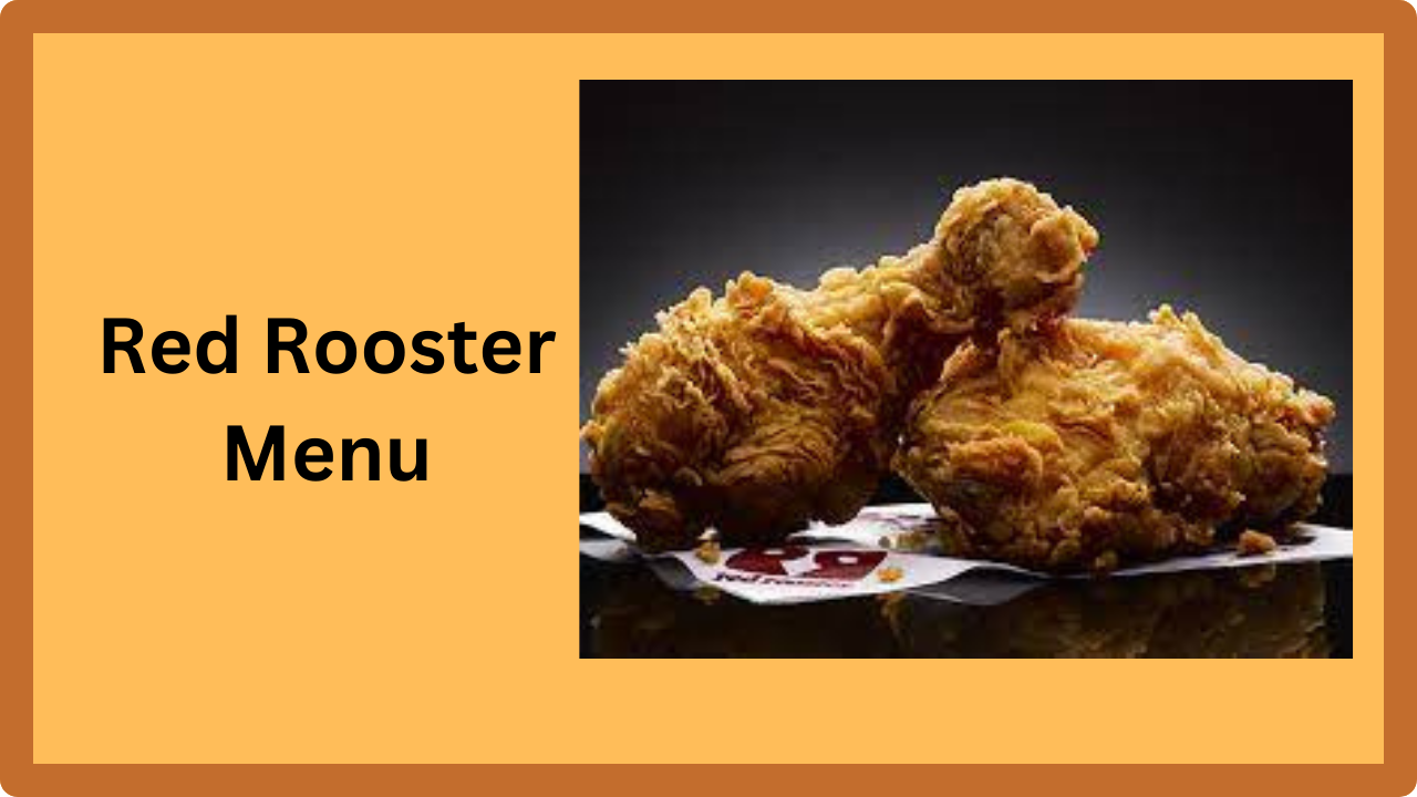 Red Rooster Menu Prices With Hours Australia 2024